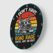 Geen Weg Rage, je bent gewoon idioot Grote Klok (Hoek)