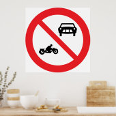 Geen wegkenteken voor voertuigen poster (Keuken)