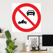 Geen wegkenteken voor voertuigen poster (Thuiskantoor)