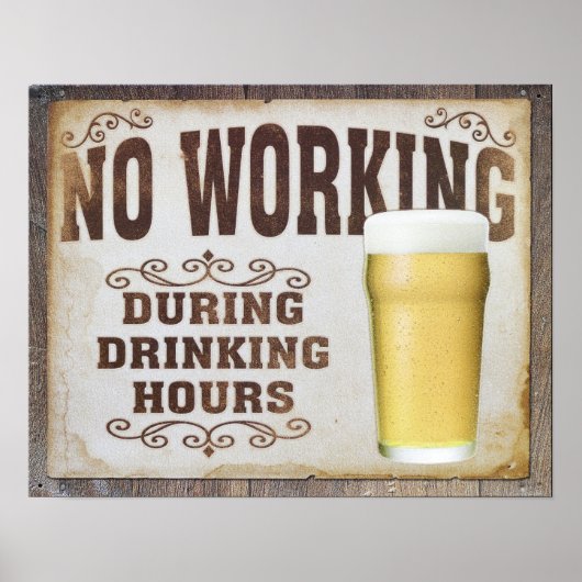 Geen werk tijdens drink poster (Voorkant)