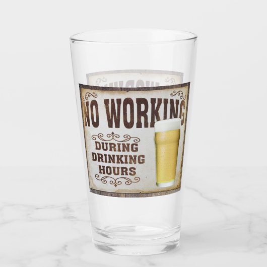 Geen werk tijdens Drink uren Glas (Voorkant)