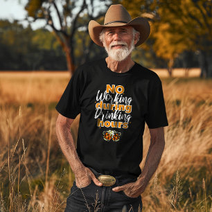 Geen werk tijdens Drink uren T-shirt