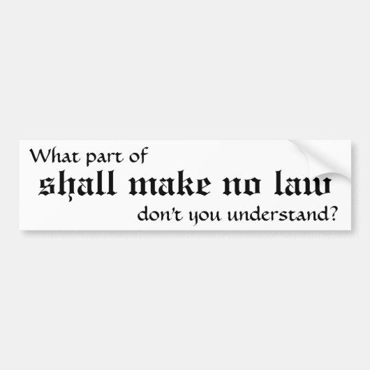 geen wet bumpersticker (Voorkant)