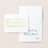 Geen wet verrast - Grappig voorstel Bridesmaid Folie Kaarten (Display)