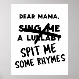 Geen Wiegiedje's Hip Hop Muur Kunst Poster
