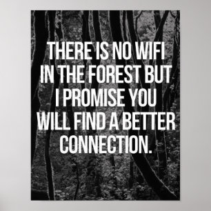 Geen WiFi in het bos Poster