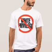 Geen wit privilege t-shirt (Voorkant)