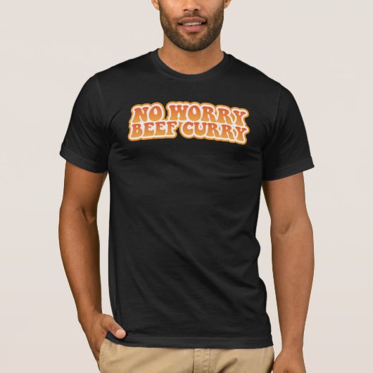 Geen Worry Beef Curry T-shirt (Voorkant)