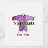 Geen zakken goede wijn wijn etiket (Enkel label)