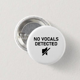 Geen zang gedetecteerd Minimale audio ontwerp Ronde Button 3,2 Cm