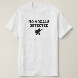 Geen zang gedetecteerd Minimale audio ontwerp T-shirt