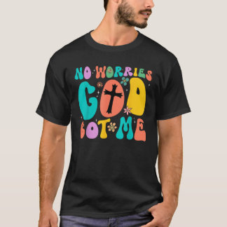 Geen zorgen dat God mij Christelijk heeft gemaakt T-shirt