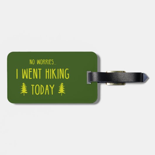 Geen zorgen die ik vandaag heb gesleept bagagelabel (Achterkant horizontaal)