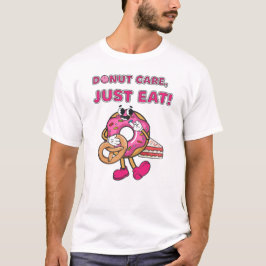 Geen zorgen, gewoon eten t-shirt