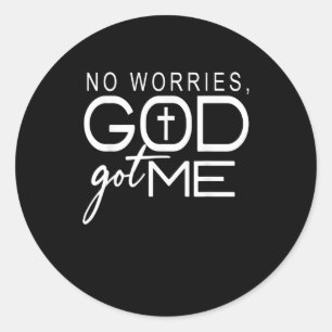 Geen zorgen, God heeft me Christelijk van Afrikaan Ronde Sticker