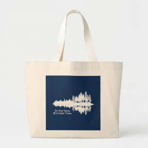 Geen zorgen. Het is meer tijd. Grote Tote Bag