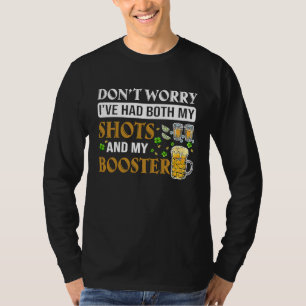Geen zorgen, ik heb mijn beide prikken gehad en de t-shirt