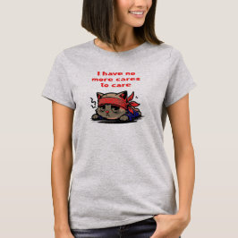 Geen zorgen meer t-shirt