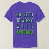 Geen zorgen met Avocado T-shirt (Design voorkant)
