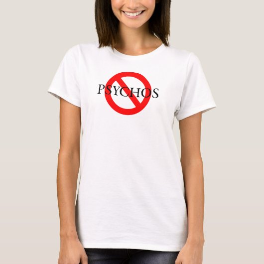 Geen zwarte psychos-lettertype t-shirt (Voorkant)