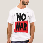 GeenOorlog!!!!T-shirt T-shirt (Voorkant)