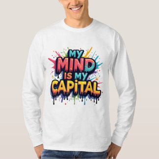 "Geest boven geld: de kracht van denken" T-shirt