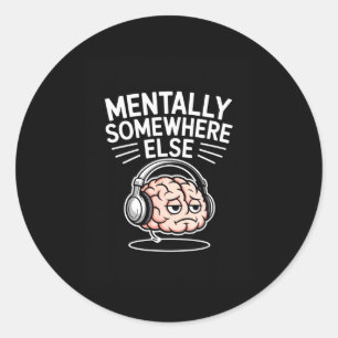 Geestelijk ergens anders grappige introvert brein  ronde sticker