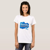 Geestelijk ergens anders Grappige Sarcastische Quo T-shirt (Voorkant volledig)