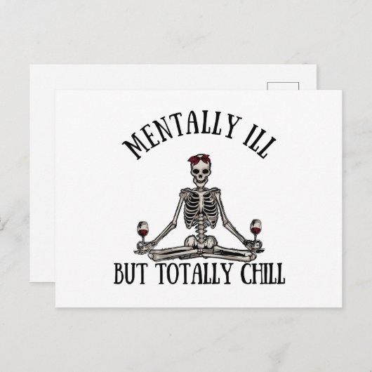 Geestelijk ziek, maar totaal chill grappige citate feestdagenkaart (Voorkant / Achterkant)