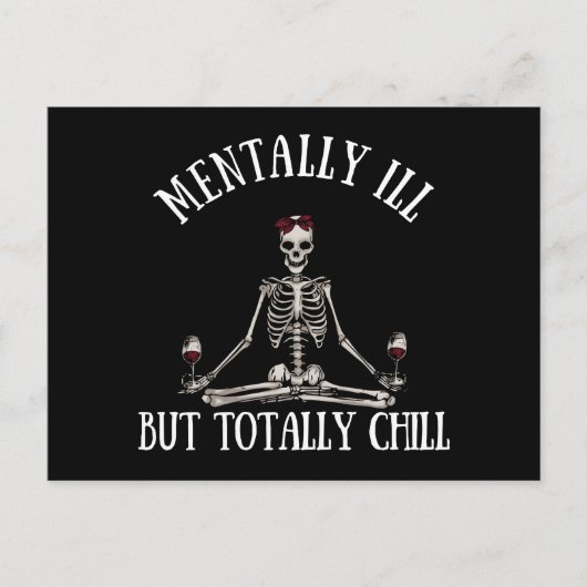 Geestelijk ziek, maar totaal chill grappige citate feestdagenkaart (Voorkant)