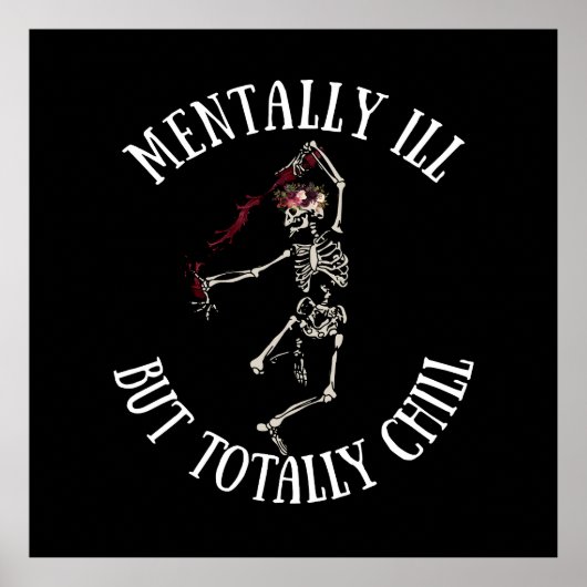 Geestelijk ziek, maar totaal chill grappige citate poster (Voorkant)
