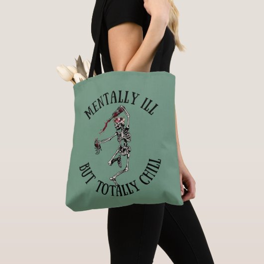 Geestelijk ziek, maar totaal chill grappige citate tote bag (Dichtbij)