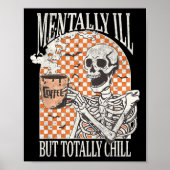 Geestelijk ziek, maar totaal koel Halloween Skelet Poster (Voorkant)