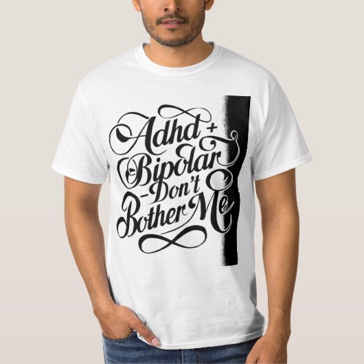 Geestelijke gezondheid Bipolair en ADHD T-shirt (Voorkant)