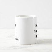 Geestelijke gezondheid Blijf doorgaan, je hebt dit Koffiemok (Center)