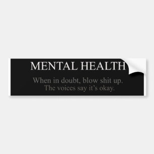 Geestelijke gezondheid bumpersticker