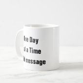 Geestelijke gezondheid één dag per keer positief Q Koffiemok (Voorkant links)