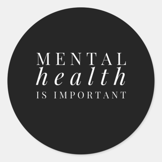 Geestelijke gezondheid is een belangrijk bewustzij ronde sticker (Voorkant)