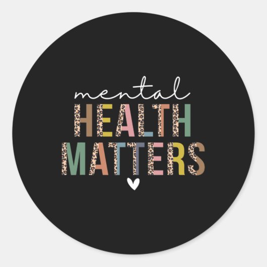 Geestelijke gezondheid is een menselijke hersenaan ronde sticker (Voorkant)