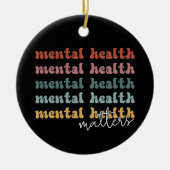 Geestelijke gezondheid is een retro-bewustzijn keramisch ornament (Voorkant)