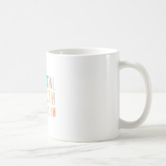 Geestelijke gezondheid is gezondheid Bipolaire en Koffiemok