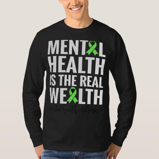 Geestelijke gezondheid is het echte bezit t-shirt (Voorkant)