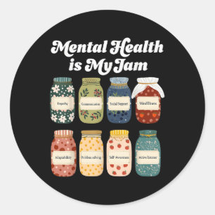 Geestelijke gezondheid is mijn jam autisme bewustz ronde sticker