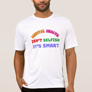 GEESTELIJKE GEZONDHEID IS NIET EGOÏSTISCH, HET IS T-SHIRT