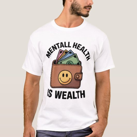 Geestelijke gezondheid is rijkdom - Smiley Wallet  T-shirt (Voorkant)