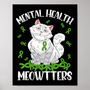 Geestelijke gezondheid Meowtters Cat Lovers Mental Poster