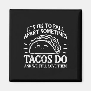 Geestelijke gezondheid OK om Herfst apart Taco bew Magneet