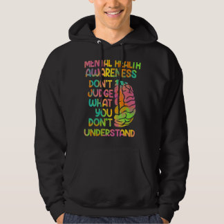 Geestelijke gezondheid rechter niet wat je niet be hoodie