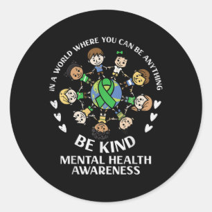 Geestelijke gezondheid Wees vriendelijk Kinder ron Ronde Sticker
