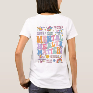 Geestelijke gezondheid zaken, positieve citaten, k t-shirt
